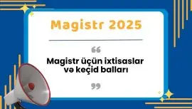 Magistr keçid balları 2025